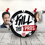 Kill the Pros