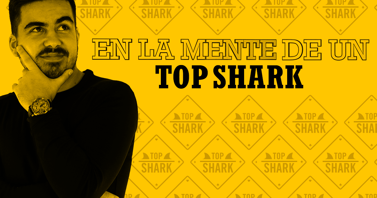 [Blog] En la mente de un Top Shark