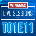 Winamax Live Sessions - Episodio 11