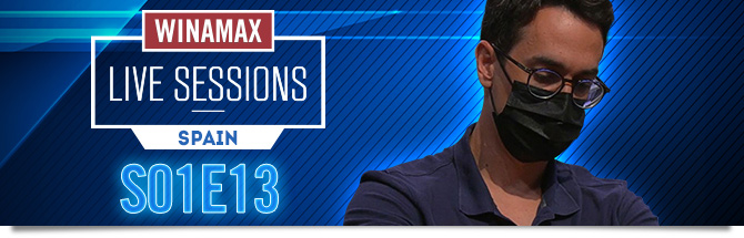 Winamax Live Sessions Spain S01E13