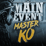 Miniatura Main Event Master KO