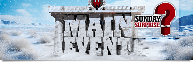 Sunday Surprise Main Event