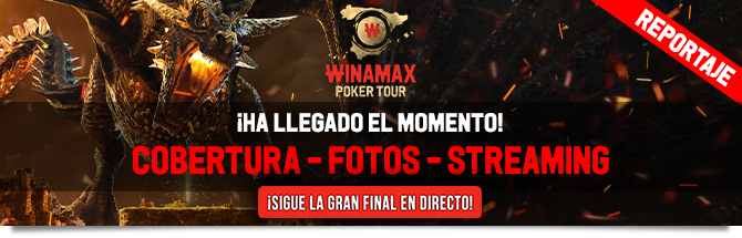 Reportaje Winamax Poker Tour