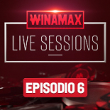 Winamax Live Sessions Episodio 6