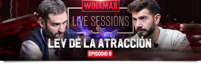Winamax Live Sessions Episodio 9