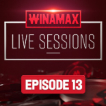 Winamax Live Sessions Episode 13