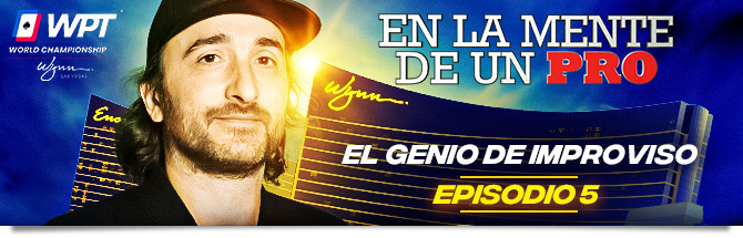 En la mente de un pro episodio 5