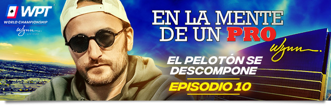 En la Mente de un Pro Episodio 10
