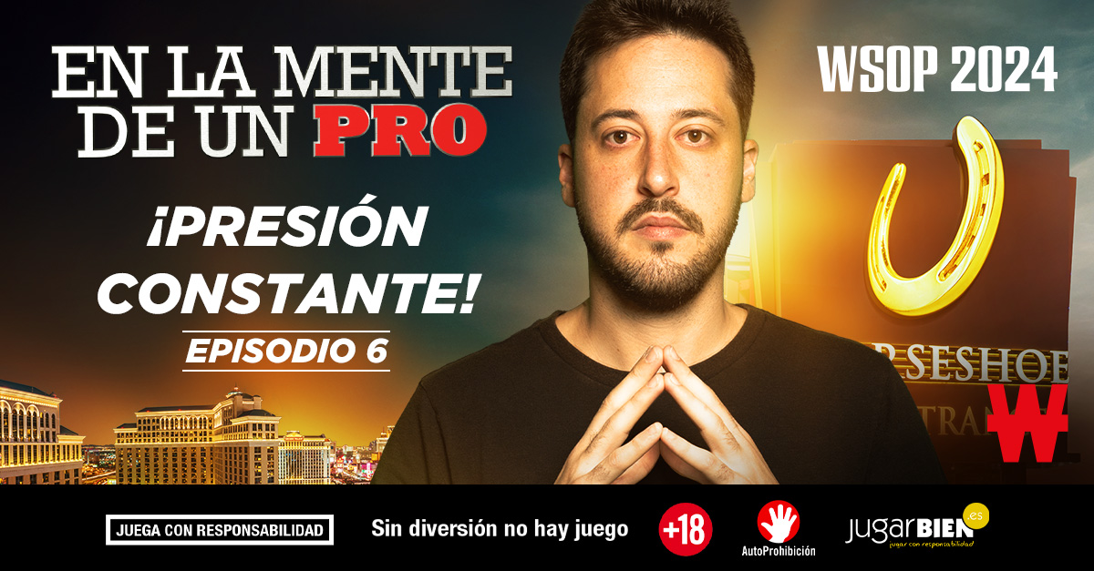 En la Mente de un Pro Episodio 6