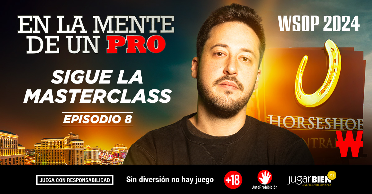 En la Mente de un Pro Episodio 8