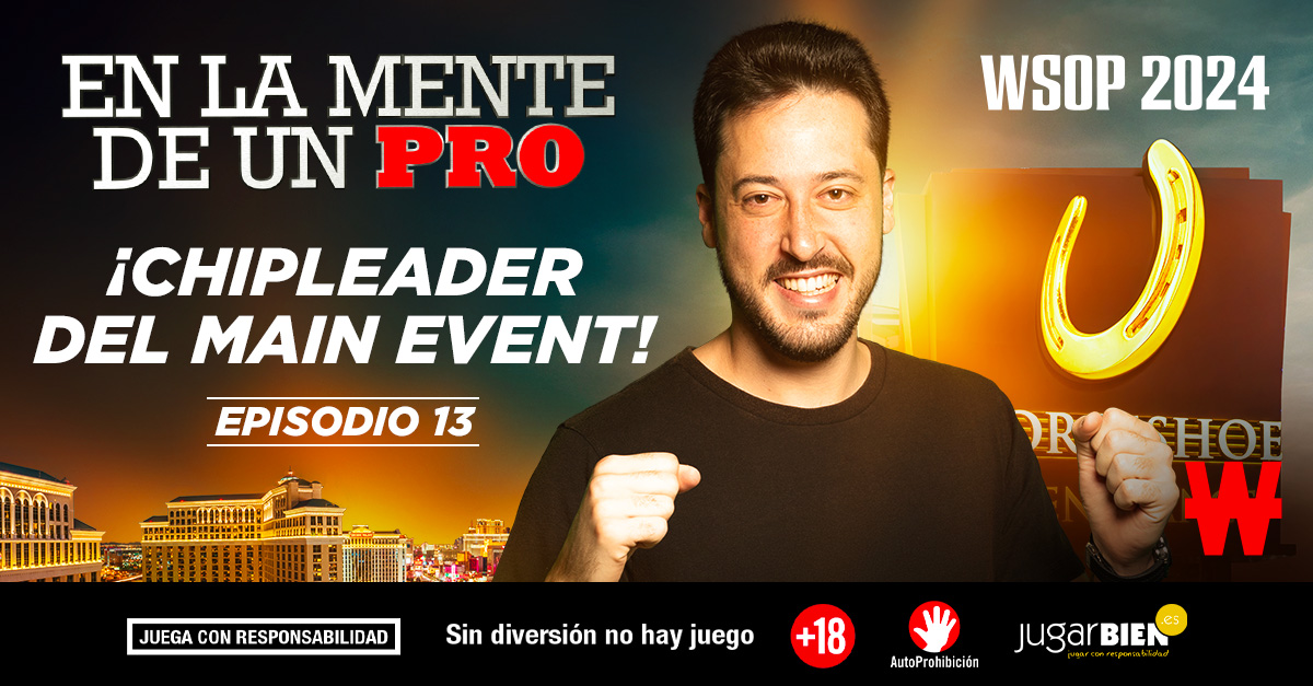En la Mente de un Pro Episodio 13