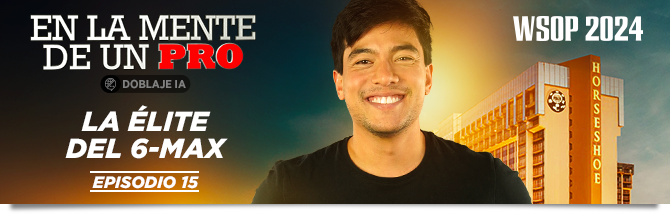 En la Mente de un Pro Episodio 15