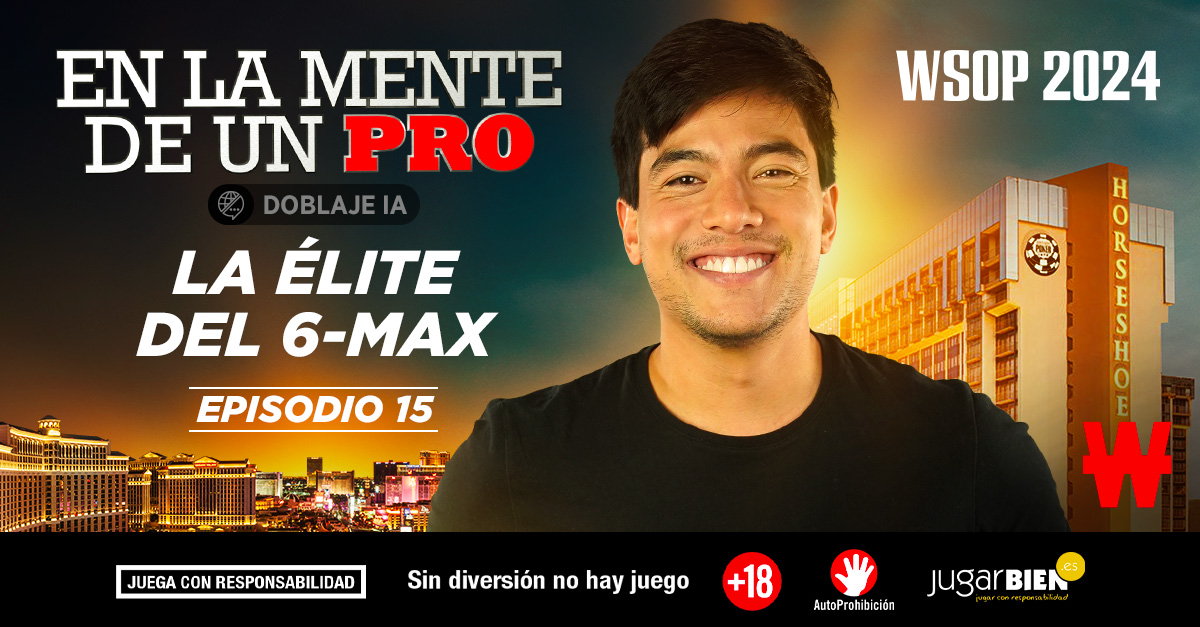 En la Mente de un Pro Episodio 15