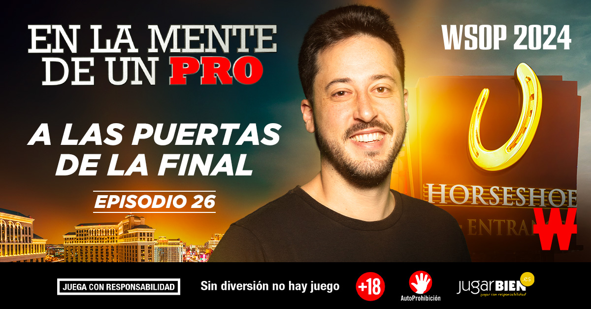 En la Mente de un Pro Episodio 26