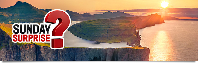 Sunday Surprise Islas Feroe